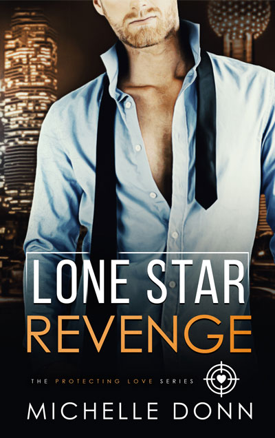 Lone Star Revenge (Protecting Love, #1.5)