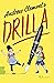 Drilla by Andrew Clements