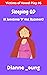 Sleeping QD A Sometimes "Y" Not Statement (Victims of Vowel Play Book 6) by Dianne Young