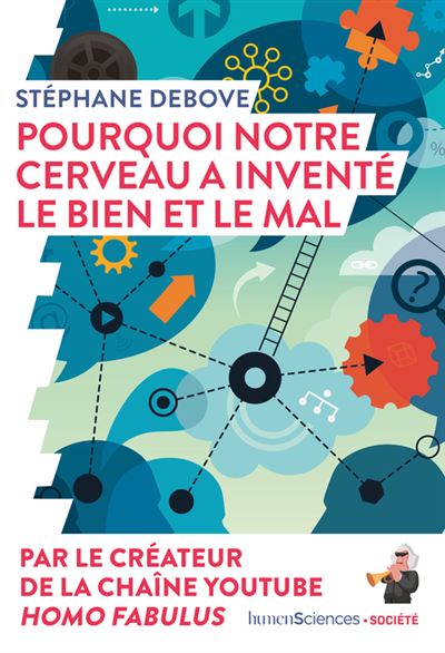 Pourquoi notre cerveau a inventé le bien et le mal (Paperback)