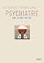 Psychiatrie, Wat je moet weten