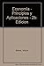 Economia - Principios y Aplicaciones - 2b: Edicion (Spanish Edition)