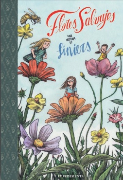 Portada de Flores salvajes, de Liniers