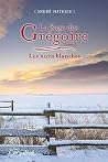 La saga des Grégo...