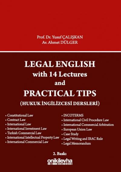 Legal English with 14 Lectures and Practical Tips: Hukuk İngilizcesi Dersleri
