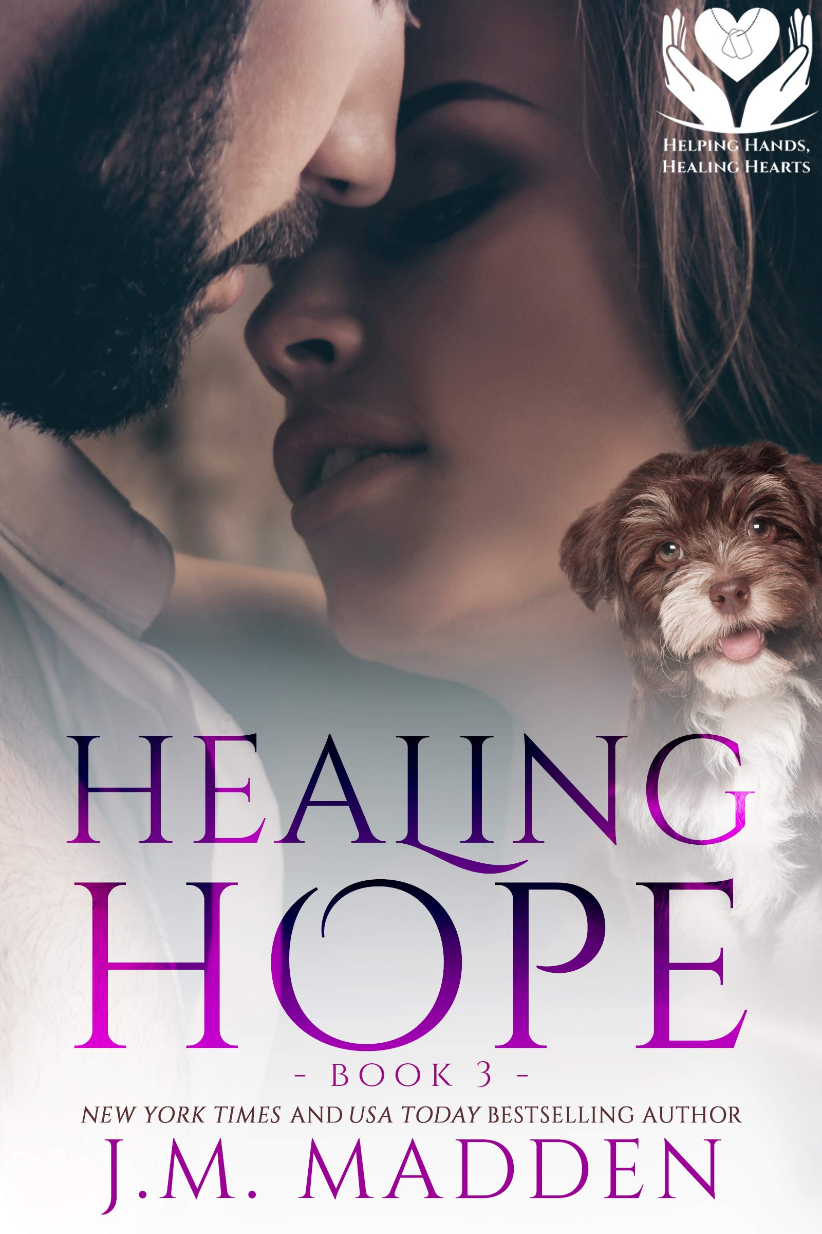 Healing Hope (Helping Hands, Healing Hearts, #3)