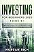 Investing for Beginners 2020 by Morgan Rich