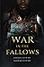 War in the Fallows (The High Council #1)