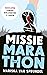 Missie marathon: Hardlopen zonder geblesseerd te raken (Dutch Edition)