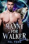 Manny for Walker