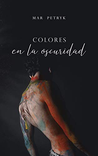 Colores en la oscuridad