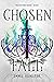 Chosen to Fall (The Destined Series Book 1)