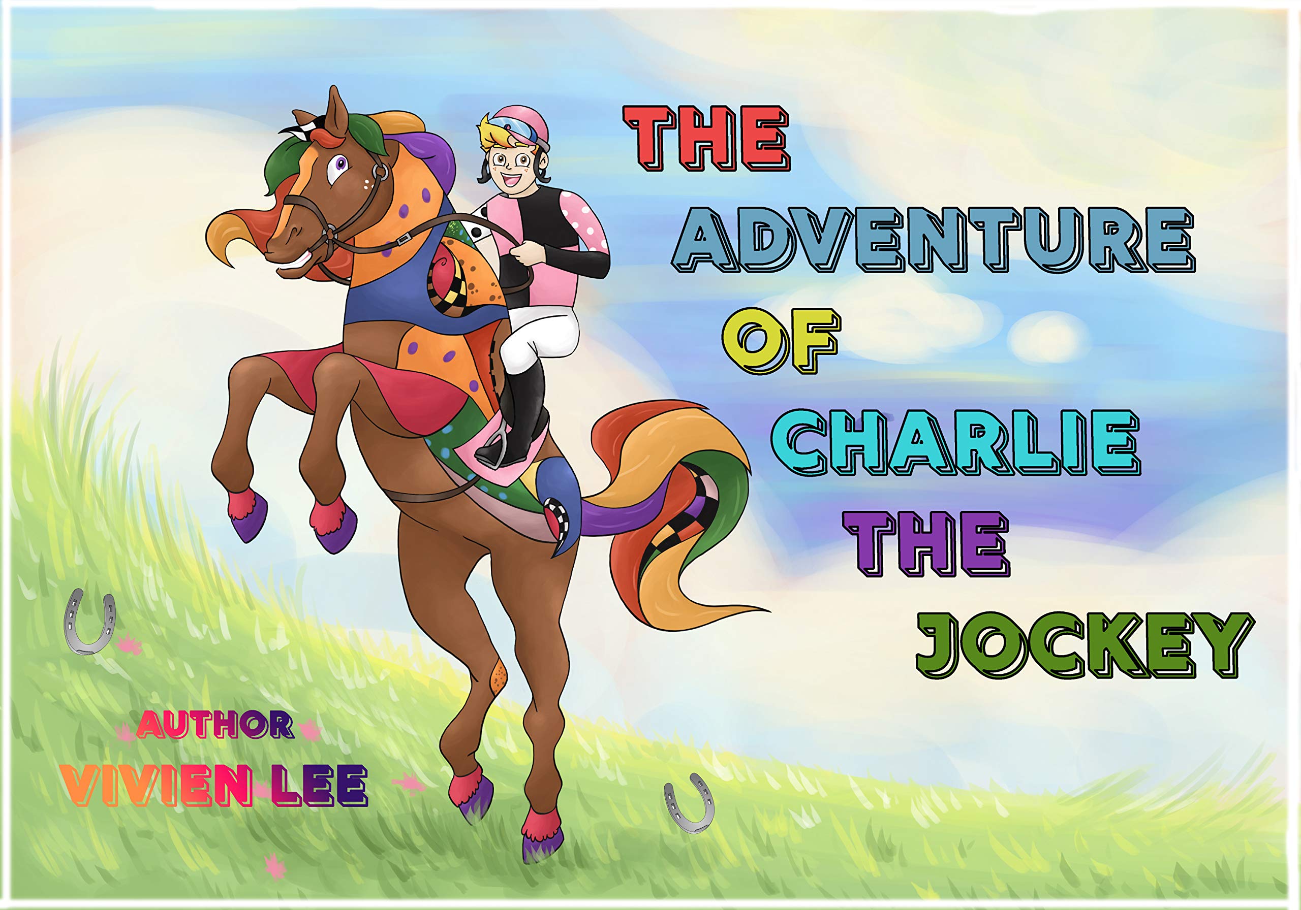 The Adventure of Charlie the Jockey (Kindle Edition)