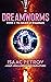 The Advent of Dreamtech (DR...