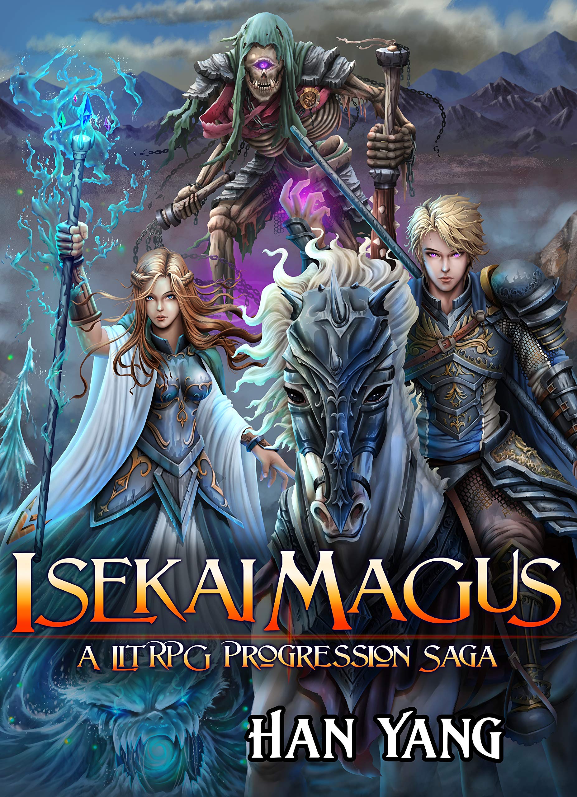 Isekai Magus (The Fantasy World of Nordan, #1)