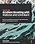 Hands-On Gradient Boosting with XGBoost and scikit-learn: Perform accessible machine learning and extreme gradient boosting with Python