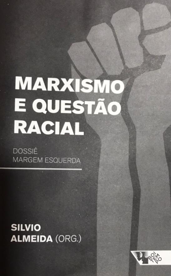 Marxismo e Questão Racial
