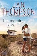 His Morning Kiss