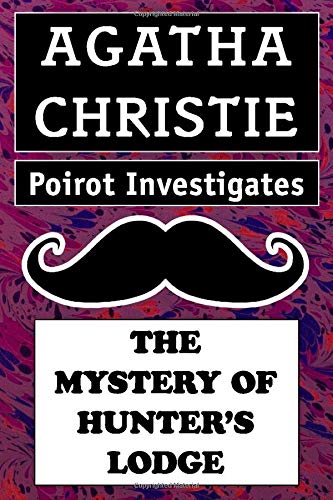 The Mystery of Hunter's Lodge