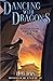 Dancing With Dragons: Book ...