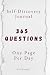 365 Questions, One Page Per...