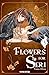 Flowers for Seri Vol. 3 (Flowers for Seri, #3)