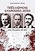 Três homens chamados João: Uma tragédia em 1930 (Portuguese Edition)