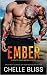 Ember (Men of Inked: Heatwave, #7)