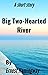 Big Two Hearted River: A short story by Ernest Hemingway