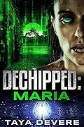 Dechipped: Maria: