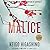 Malice (Detective Kaga, #1)