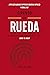 Girando la rueda: ¿Por qué algunas empresas generan impulso y otras no? (Spanish Edition)