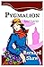 Pygmalion Illustrated by George Bernard Shaw