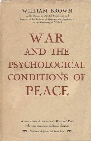 War and the Psychological Conditions of Peace
