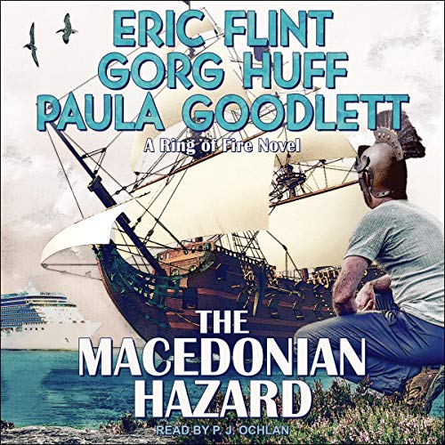 The Macedonian Hazard (Ring of Fire Universe, #2)
