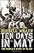 Ten Days in May: The People's Story of VE Day