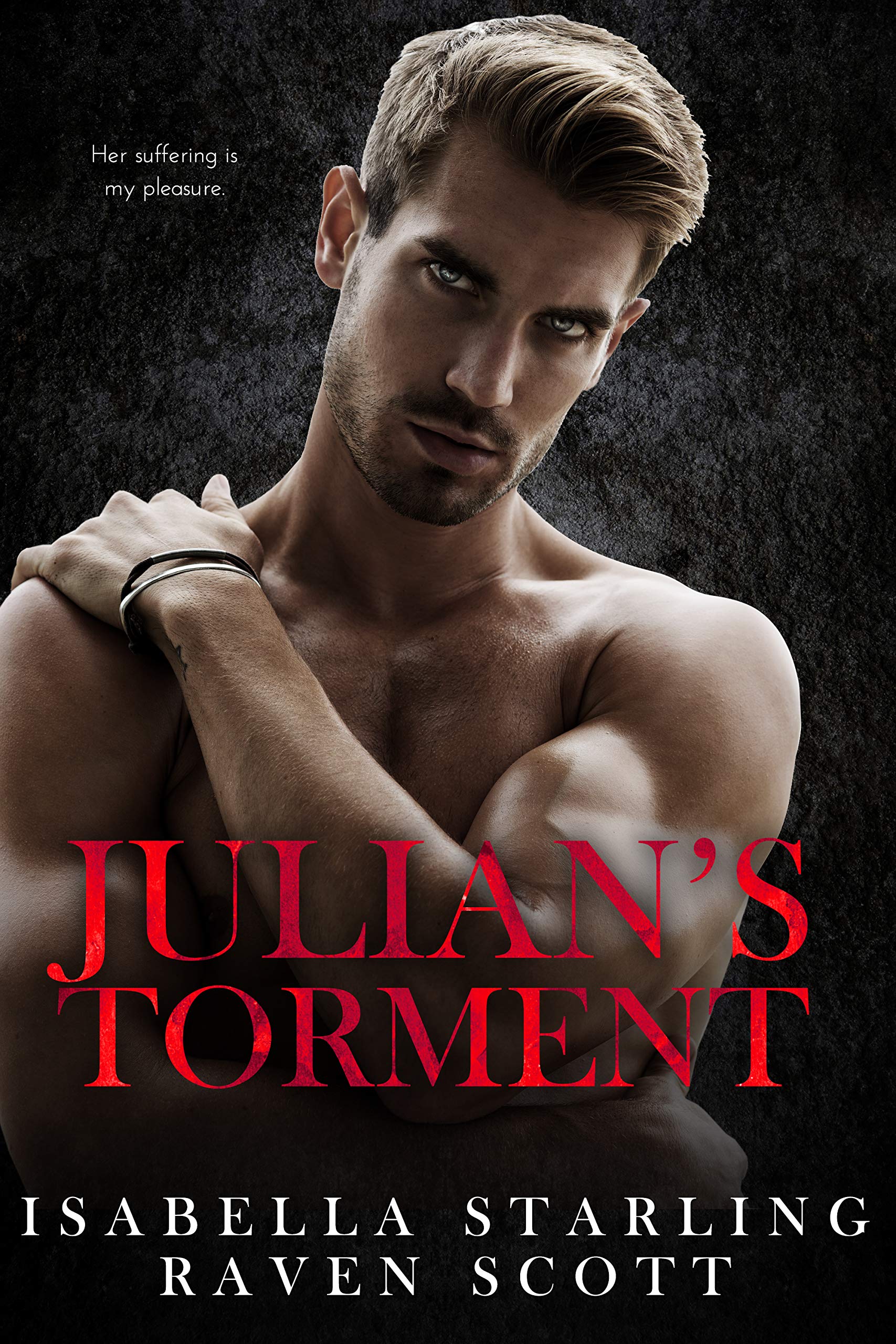 Julian's Torment (Mafia Heirs #3)