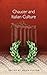 Chaucer and Italian Culture