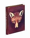 A Fox for All Seasons Journal: With New Reynard the Fox Mini Stories A Fox for All Seasons Journal: With New Reynard the Fox Mini Stories