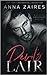 Devil’s Lair (Molotov Obsession, #1)