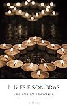 Luzes e Sombras: um conto sobre o holocausto (Portuguese Edition)