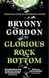 Glorious Rock Bottom Book cover for Glorious Rock Bottom