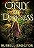Only-By-Darkness