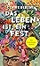 Das Leben ist ein Fest
