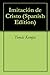 Imitación de Cristo by Thomas à Kempis