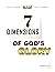 7 Dimensions of God's Glory...