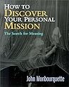 How to Discover Your Personal Mission