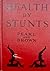 Health by Stunts by Norton H. Pearl