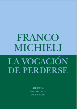 La vocación de perderse