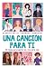 Una canción para ti: 50 temas para superar los retos de la vida